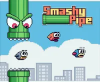 Smashy Pipe