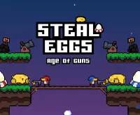 Steal Eggs: Age Of Guns